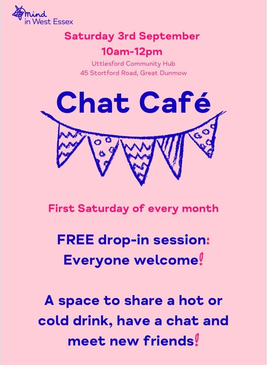 Chat Cafe Dunmow – Saturday 3rd September 2022